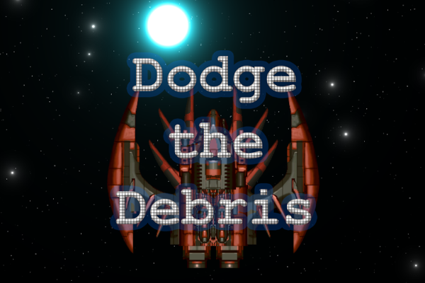 Dodge The Debris